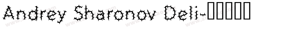 Andrey Sharonov Deli字体转换